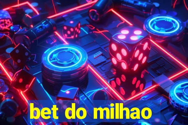 bet do milhao